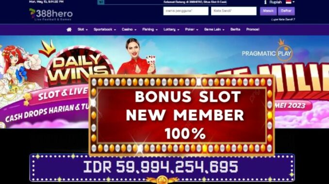 388HERO BONUS SLOT NEW MEMBER 100%