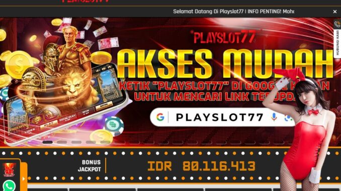 PLAYSLOT77 Freebet Gratis Rp 10.000 Tanpa Deposit PLAYSLOT77 Freebet Gratis Rp 10.000 Tanpa Deposit