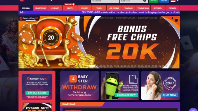 SEKTORPLAY88 Freebet Gratis Rp 20.000 Tanpa Deposit